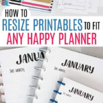 How To Resize Printables To Fit Any Happy Planner Size (With Video Inside Happy Planner Printables Free Mini Size