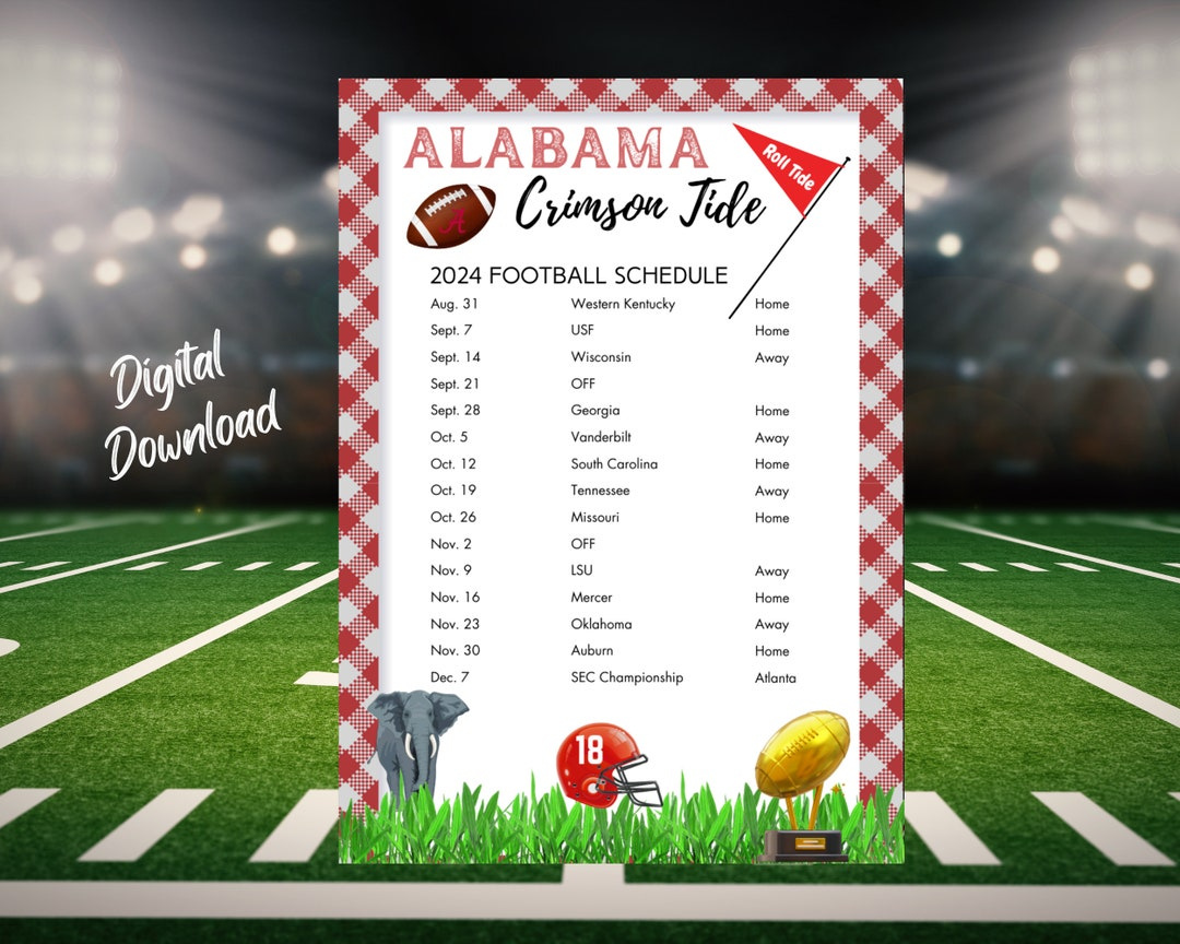 2024 University Of Alabama Printable Football Schedule Crimson Tide Instant Download Print At Home Alabama Football Fans Roll Tide - Etsy throughout Georgia Football Schedule 2024 Printable