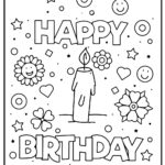 56 Happy Birthday Coloring Pages & Cards (100% Free) Regarding Happy Birthday Coloring Printables