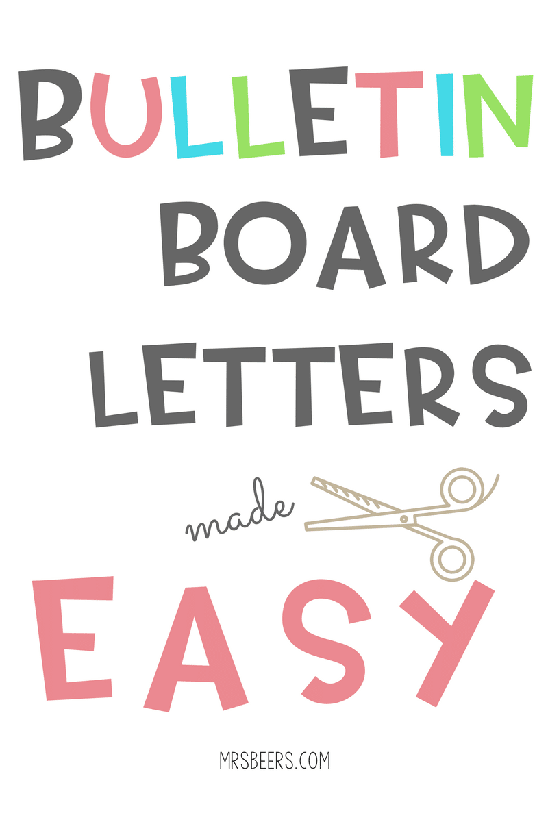 Bulletin Board Letters Made Easy (Simple Steps) with regard to Bulletin Board Letters Printable