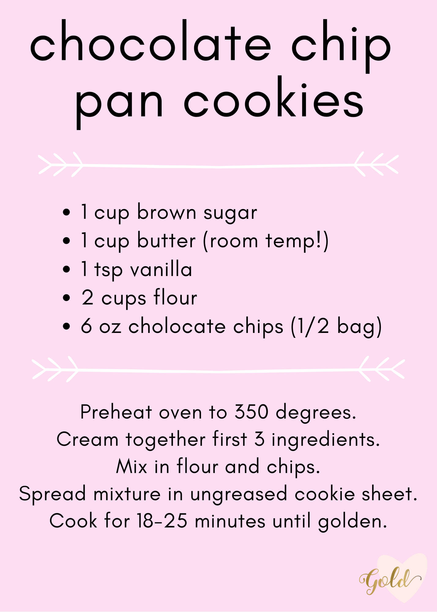 Chocolate Chip Pan Cookies — Find Your Gold Home Organizing with regard to Chocolate Chip Cookie Recipe Printable