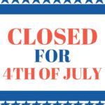 Closed For 4Th Of July Signs {Free Printables}   Add A Little Inside Closed For 4Th Of July Sign Free Printable