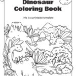 Dinosaur Coloring Book Template In Printable Dinosaur Coloring Book