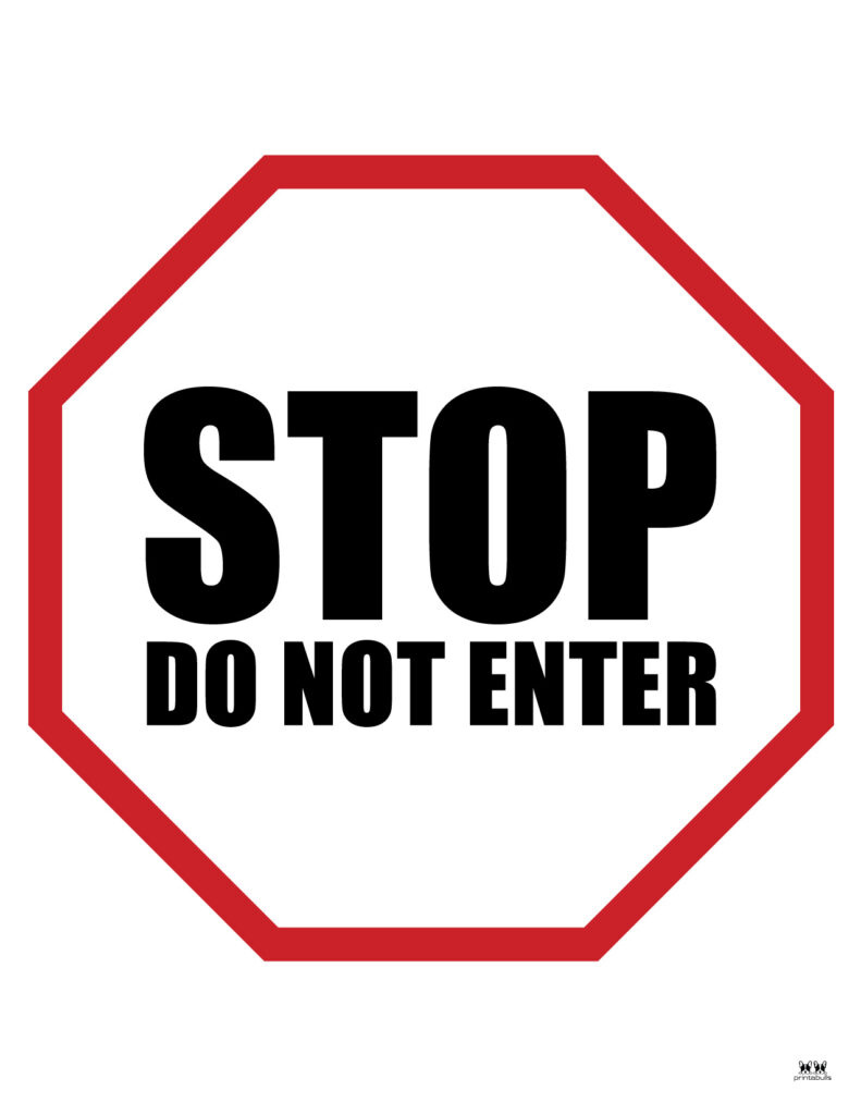 Do Not Enter Signs - 15 Free Printable Signs | Printabulls with Do Not Enter Sign Printable