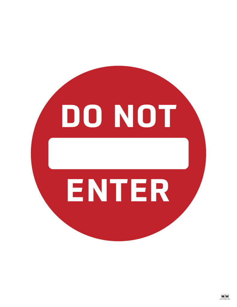 Do Not Enter Signs - 15 Free Printable Signs | Printabulls with regard to Do Not Enter Sign Printable