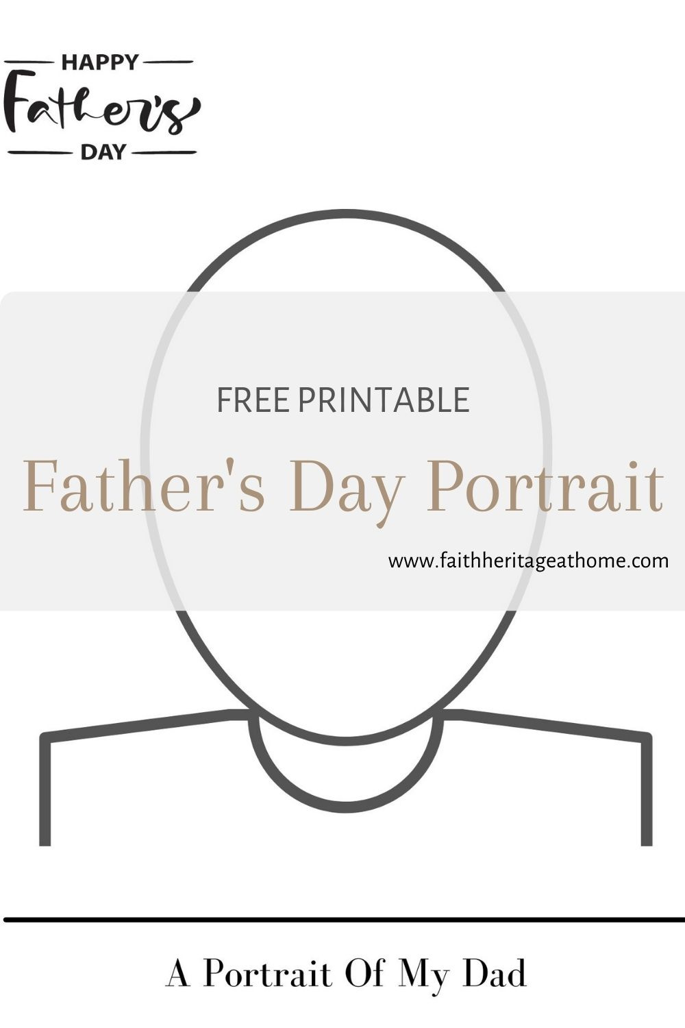 Father&amp;#039;S Day Portrait Template | Free Printable - Faith Heritage for Father&amp;amp;#039;s Day Printable