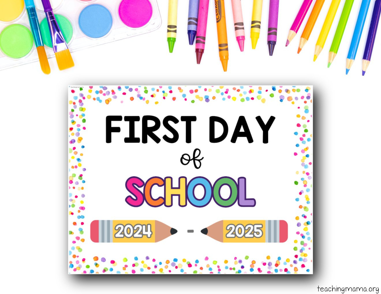 First Day Of School Signs Free Printable - Teaching Mama for First Day of School Printable