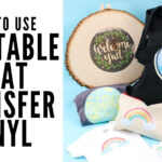 How To Use Printable Heat Transfer Vinyl With Printable Heat Transfer Vinyl