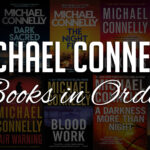 Michael Connelly Books In Order [Complete Guide 60+ Books] Pertaining To Michael Connelly Books In Order Printable List