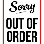 Out Of Order Signs   25 Free Printable Signs | Printabulls Throughout Out Order Sign Printable