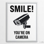 Printable Smile, You'Re On Camera Sign In Us Letter And A4 Sizes Throughout Smile You Free Camera Signs Printable