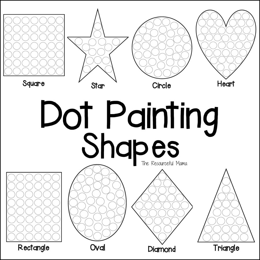 Shapes Dot Painting {Free Printable} - The Resourceful Mama throughout Free Dot Marker Printables