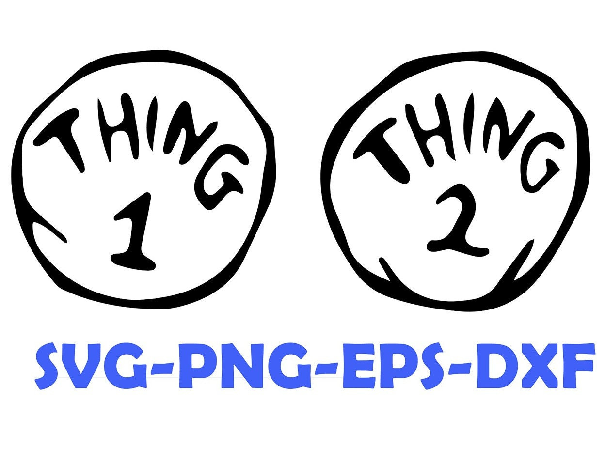 Thing Alphabet Svg Thing 1 And Thing 2 Svg Dr. Seuss Inspired regarding Thing 1 And Thing 2 Printable