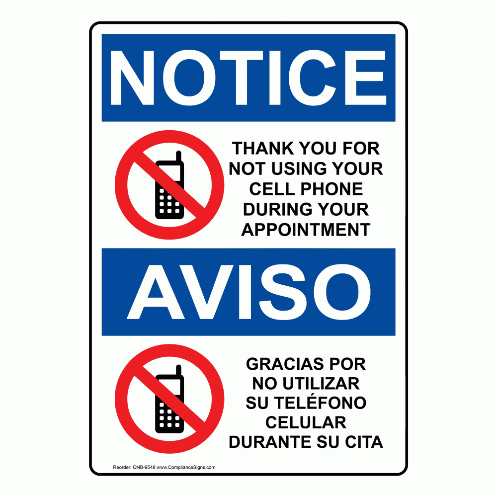 Vertical No Cell Phone During Appointment Bilingual Sign - Osha Notice with Spanish Do Not Use Sign Printable